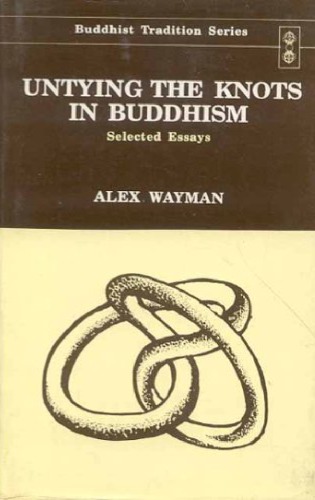 Untying the Knots in Buddhism (Buddhist Tradition)