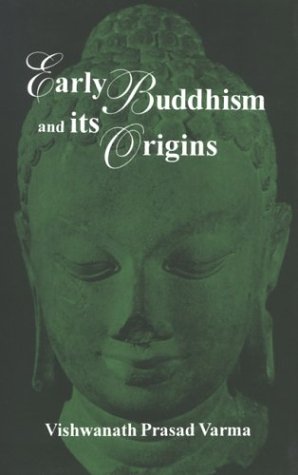 Early Buddhism And Its Origins