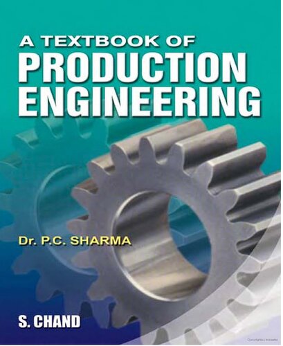Textbook Of Production Engineering