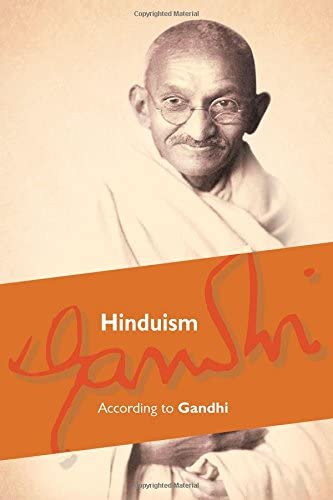 Hinduism :: According to Gandhi