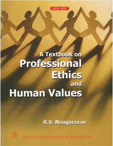 Textbook on professional ethics and human values