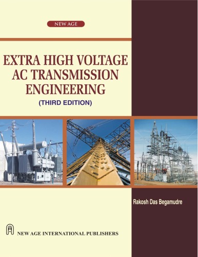 Extra high voltage AC transmission engineering