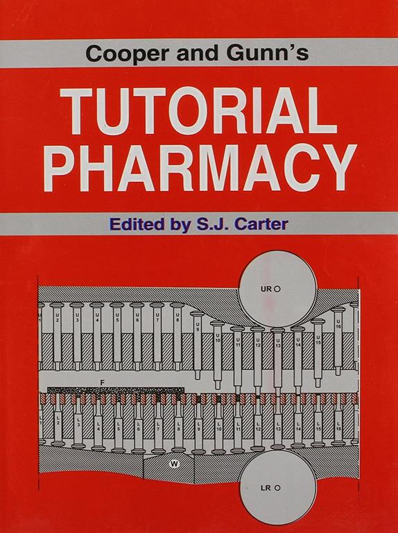 Cooper and Gunn's Tutorial Pharmacy