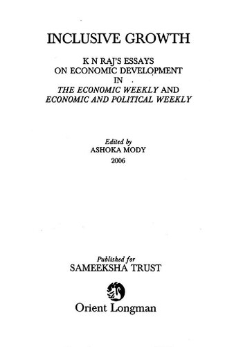 Inclusive growth : K N Raj's essays on economic development in the Economic weekly and Economic and political weekly