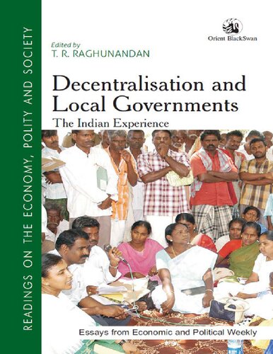 Decentralisation and Local Governments: The Indian Experience