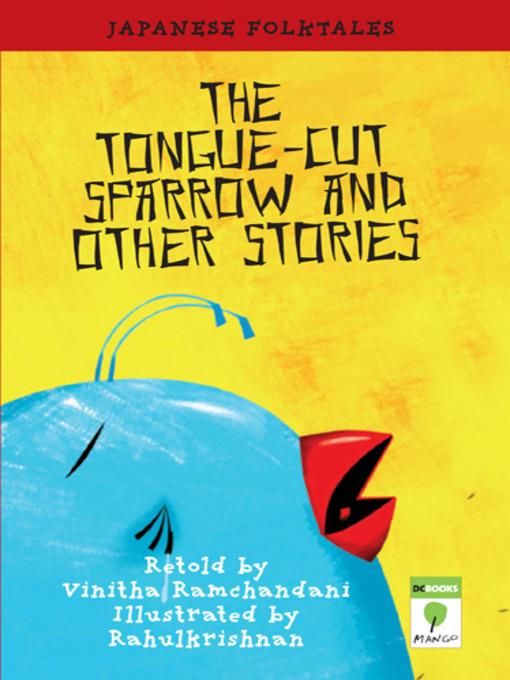 The Tongue-cut Sparrow and Other Stories