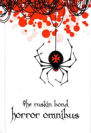 The Ruskin Bond Horror Omnibus