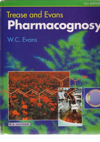 Trease And Evans Pharmacognosy, 15th Edition