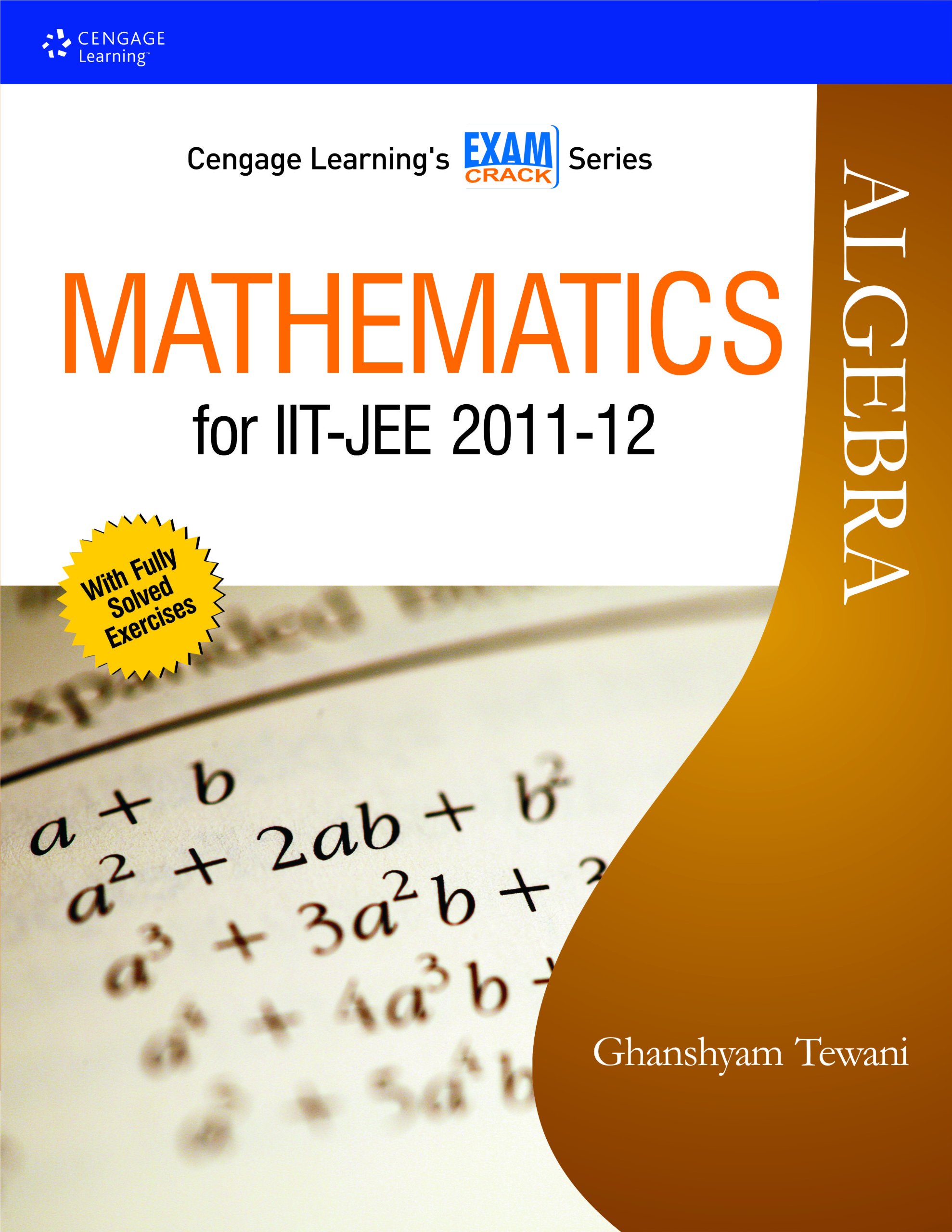 Mathematics for JEE/ISEET 2011-2012: Algebra