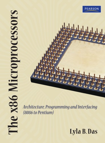 The x86 microprocessors : architecture and programming (8086 to Pentium)