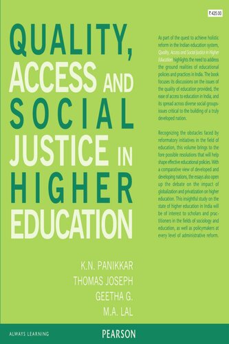 Quality, Access and Social Justice in Higher Education.