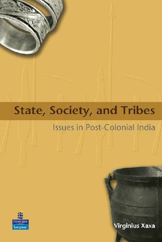 State, Society, and Tribes: Issues in Post-Colonial India