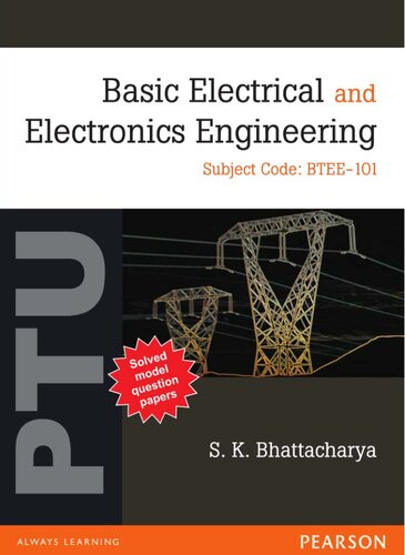 Basic Electrical and Electronics Engineering : For PTU.