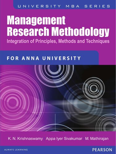 Management Research Methodology : Integration of Principles, Methods and Techniques (For Anna University).