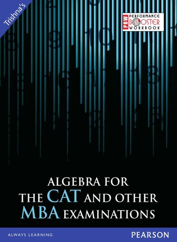 Algebra for the CAT and Other MBA Examinations.