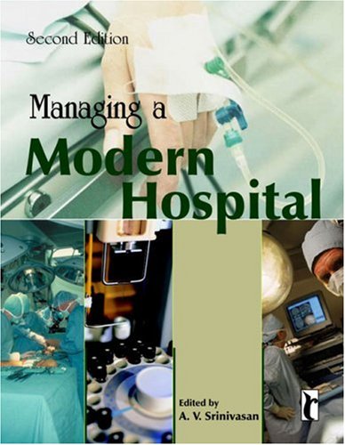 Managing a Modern Hospital