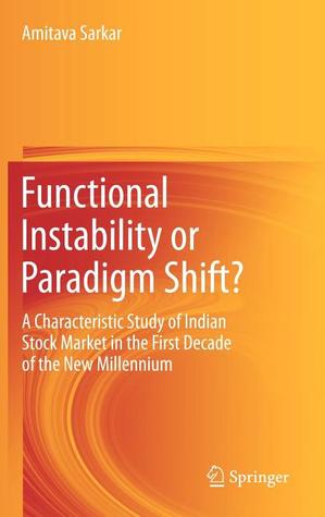 Functional Instability or Paradigm Shift?