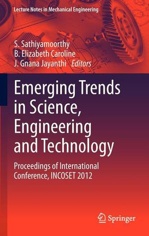 Emerging Trends in Science, Engineering and Technology