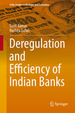 Deregulation and Efficiency of Indian Banks