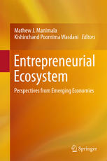 Entrepreneurial ecosystem : perspectives from emerging economies