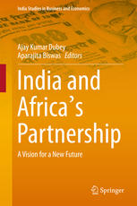 India and Africa's Partnership A Vision for a New Future