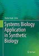 Systems Biology Application in Synthetic Biology