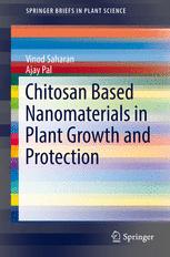 Chitosan Based Nanomaterials in Plant Growth and Protection