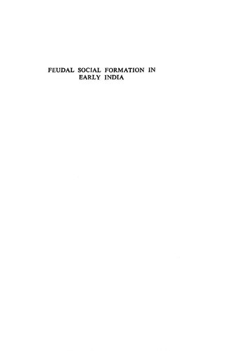 Feudal Social Formation in Early India