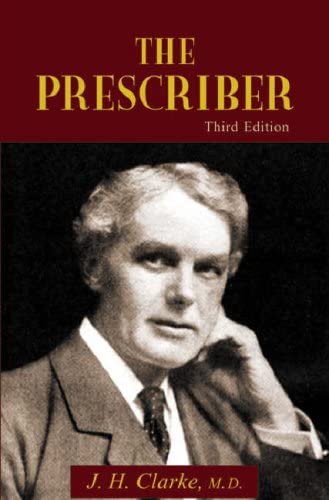 The Prescriber: How to Practise Homeopathy