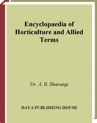 Encyclopaedia of horticulture and allied terms