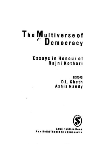 The multiverse of democracy : essays in honour of Rajni Kothari