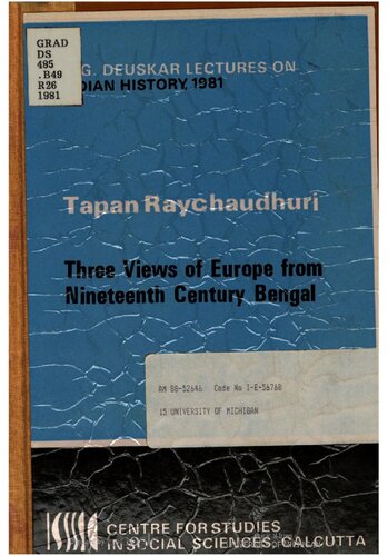 Three views of Europe from nineteenth century Bengal (Sakharam Ganesh Deuskar lectures on Indian history)