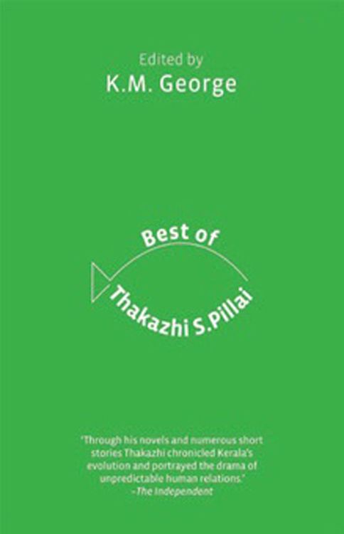 Best of Thakazhi S. Pillai