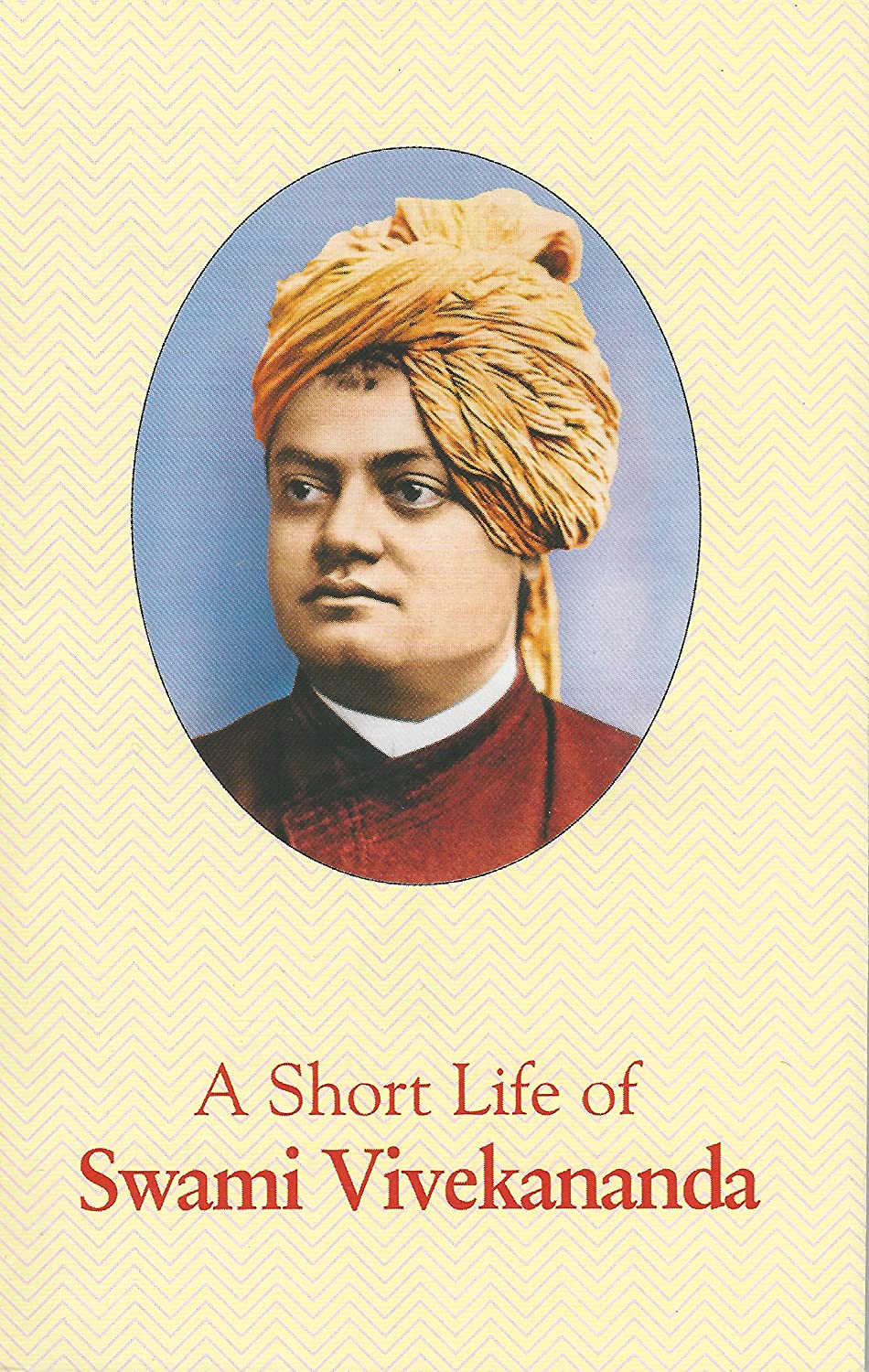 A Short Life Of Swami Vivekananda