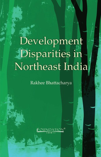 Development Disparities in Northeast India