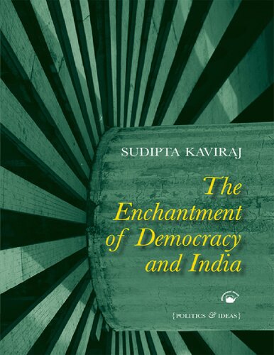 The Enchantment of Democracy and India