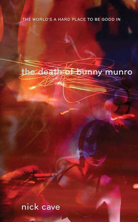 Death of Bunny Munro, The