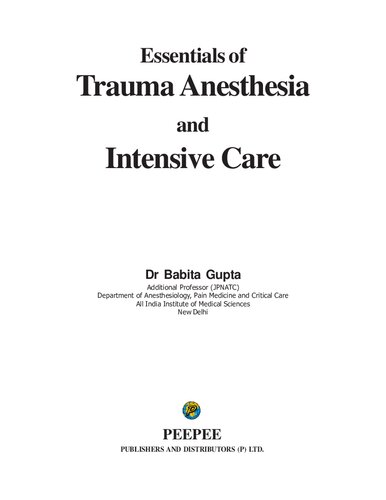 Essentials of Trauma Anesthesia and Intensive Care