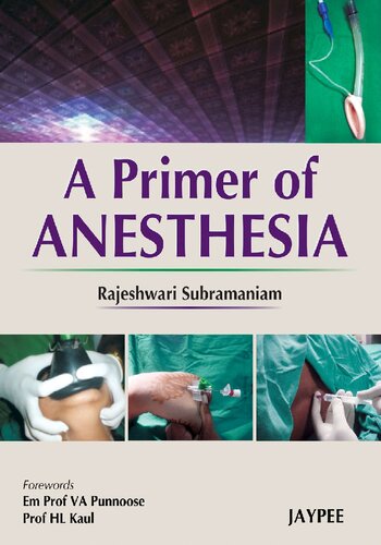 A Primer of Anesthesia