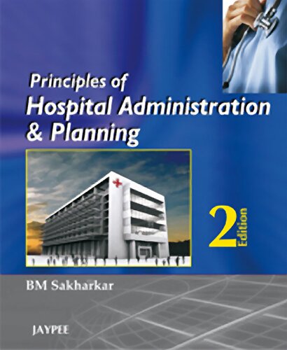 Principles of Hospital Administration & Planning