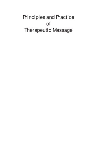 Principles and Practice of Therapeutic Massage