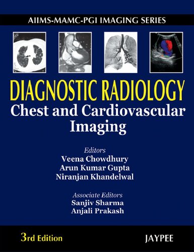 Diagnostic Radiology: Chest and Cardiovascular Imaging