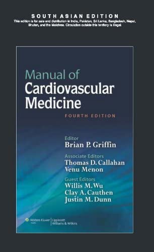 Manual of Cardiovascular Medicine Paperback - 1 Jan 2012