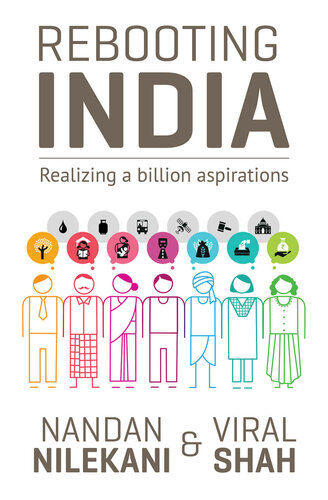 Rebooting India : Realizing a Billion Aspirations