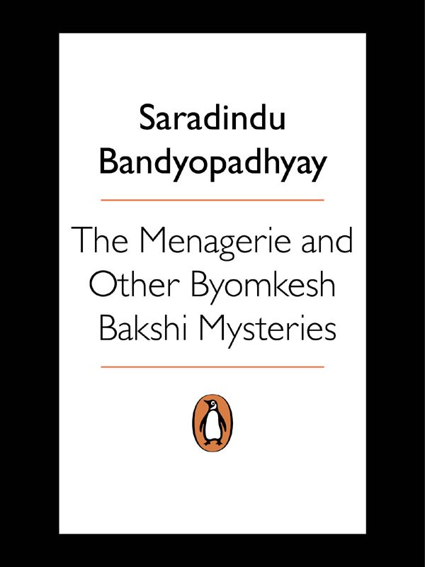 Menagerie &amp; Other Byomkesh Bakshi Mysteries