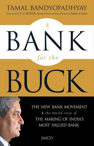 A Bank for The Buck, The Story of HDFC Bank