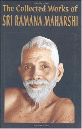 The Collected Works of Sri Ramana Maharshi