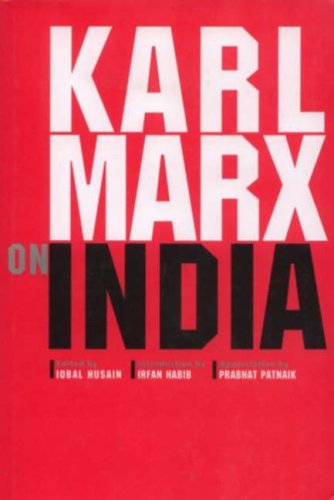 Karl Marx On India