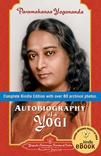 Autobiography of a Yogi (Complete Edition)