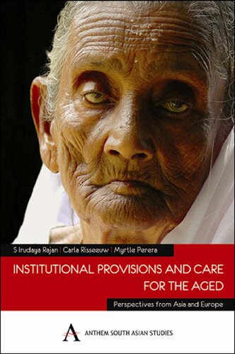 Institutional Provisions And Care For The Aged (Anthem Press India)